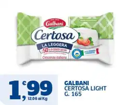 Il Punto Sigma Galbani Certosa Light offerta