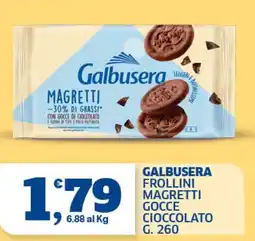 Il Punto Sigma Galbusera frollini magretti gocce cioccolato offerta