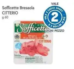 Famila Superstore Sofficette Bresaola Citterio offerta