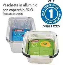 Famila Superstore Vaschette in alluminio con coperchio FRIO offerta