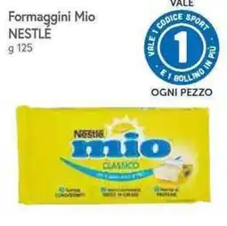 Famila Superstore Formaggini mio Nestlé offerta