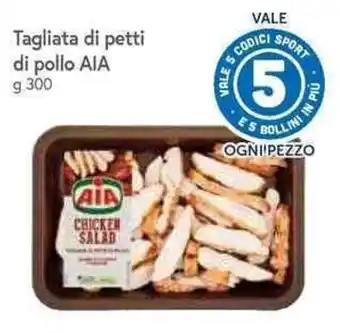 Famila Superstore Tagliata di petti di pollo AIA offerta