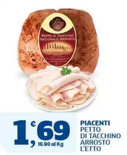Il Punto Sigma Piacenti petto di tacchino arrosto offerta