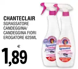 Al Discount Chanteclair sgrassatore candeggina/candeggina fiori offerta