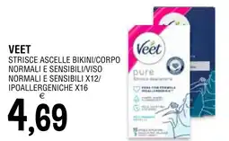 Al Discount Veet strisce ascelle bikini/corpo normali e sensibili/viso normali e sensibili offerta