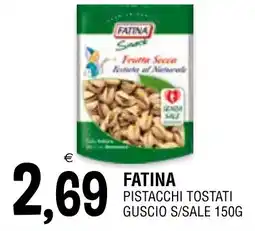 Al Discount Fatina pistacchi tostati offerta