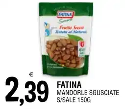Al Discount Fatina mandorle sgusciate offerta