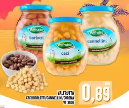Al Discount Valfrutta Ceci/Borlotti/Cannellini/Corona offerta