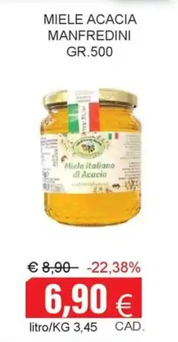 Centro frutta Miele italiano di Acacia Manfredini offerta
