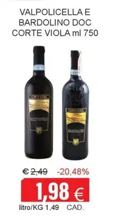 Centro frutta Valpolicella e Bardolino DOC Corte Viola offerta