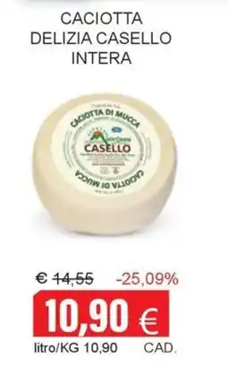 Centro frutta Caciotta delizia casello intera offerta