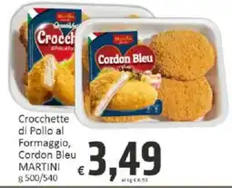Paghi Poco Crocchette di Pollo al Formaggio, Cordon Bleu MARTINI offerta