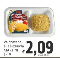 Paghi Poco Valdostane alla Pizzaiola MARTINI offerta
