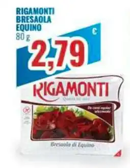 Paladini Otello Supermercato Rigamonti Bresaola di Equino offerta