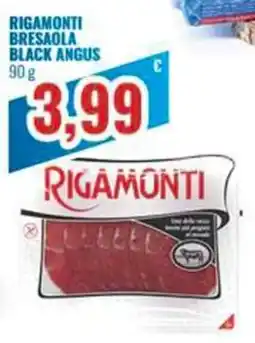 Paladini Otello Supermercato Rigamonti bresaola black angus offerta