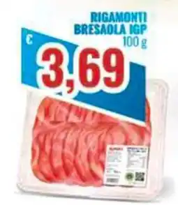 Paladini Otello Supermercato Rigamonti bresaola IGP offerta