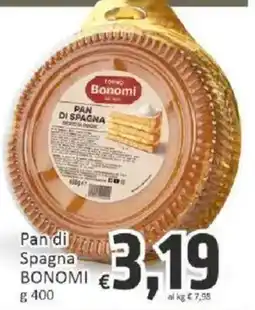 Paghi Poco Pan di Spagna Bonomi offerta
