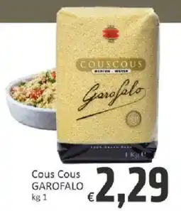 Paghi Poco Cous Cous Garofalo offerta