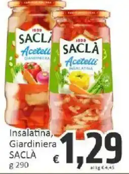 Paghi Poco Insalatina, Giardiniera SACLÀ offerta