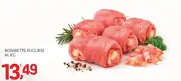 Carni e Affini Supermercati Bombette pugliesi offerta