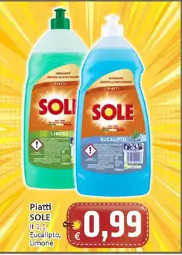 Paghi Poco Piatti SOLE offerta
