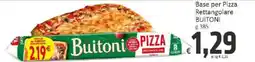 Paghi Poco Base per Pizza Rettangolare Buitoni offerta