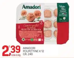 Carni e Affini Supermercati Amadori polpette classiche offerta