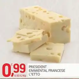 Carni e Affini Supermercati President Emmenthal francese offerta