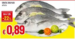 Galassia superstore Orata 300/400 offerta