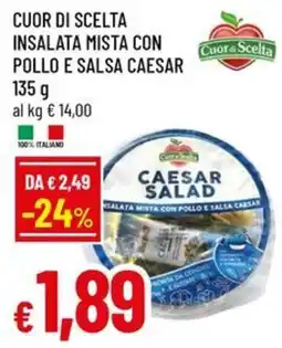 Galassia superstore Cuor di Scelta insalata mista con pollo e salsa caesar offerta