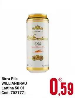 Centro Cash Birra Pils WILLIANBRAU offerta