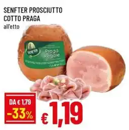 Galassia superstore Senfter prosciutto cotto Praga offerta