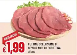 Galassia superstore Fettine sceltissime di bovino adulto scottona offerta