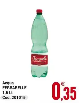 Centro Cash Acqua Ferrarelle offerta