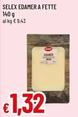 Galassia superstore Selex Edamer offerta