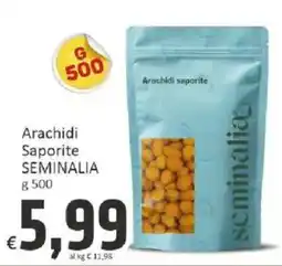 Paghi Poco Arachidi Saporite Seminalia offerta