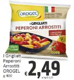 Paghi Poco I Grigliati Peperoni Arrostiti OROGEL offerta