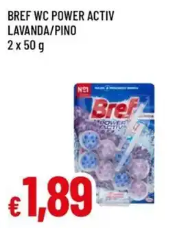 Galassia superstore Bref WC Power Activ offerta