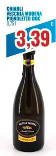 Paladini Otello Supermercato Chiarli Vecchia Modena Pignoletto Doc offerta