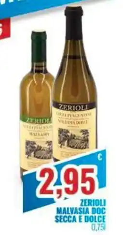 Paladini Otello Supermercato Zeroli Malvasia DOC offerta
