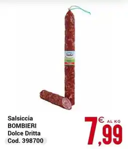 Centro Cash Salsiccia Bombieri Dolce Dritta offerta
