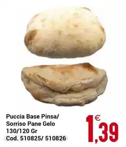 Centro Cash Puccia Base Pinsa/Sorriso Pane Gelo offerta