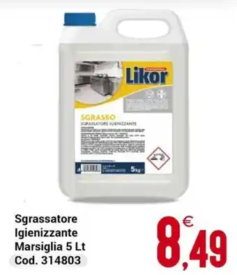 Centro Cash Likor Sgrassatore Igienizzante offerta