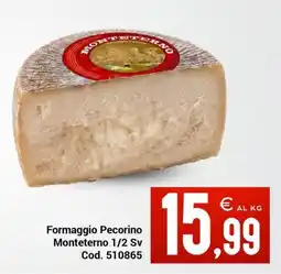Centro Cash Formaggio Pecorino Monteterno offerta