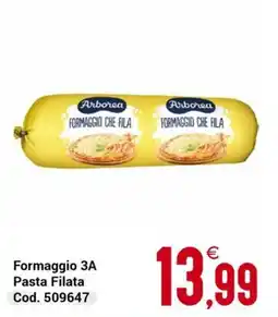 Centro Cash Arborea Formaggio Che Fila offerta