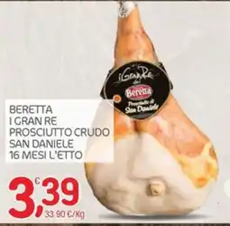Carni e Affini Supermercati I Gran Re Prosciutto Crudo San Daniele offerta