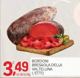 Carni e Affini Supermercati Bordoni Bresaola della Valtellina offerta