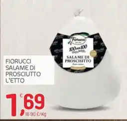 Carni e Affini Supermercati Fiorucci salame di prosciutto offerta