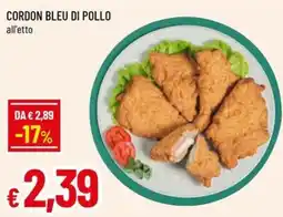 Galassia superstore Cordon bleu di pollo all'etto offerta