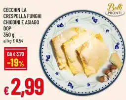 Galassia superstore Crepella funghi chiodini e asiago DOP offerta